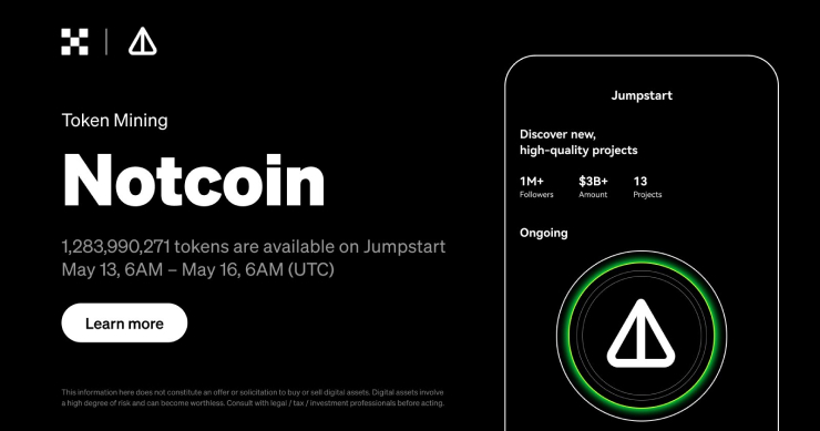 OKX Jumpstart 上線 NOT（Notcoin），支持質押 TON 挖礦