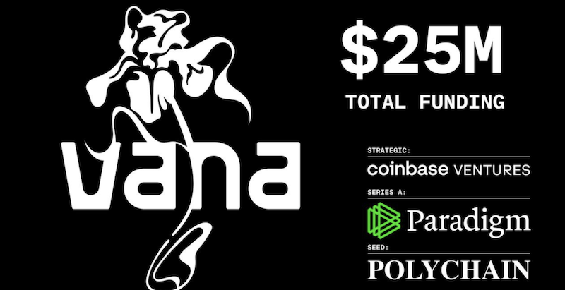 Coinbase、Paradigm 都參投！AI 專案 Vana 獲得 2,500 萬鎂融資，預挖活動進行中