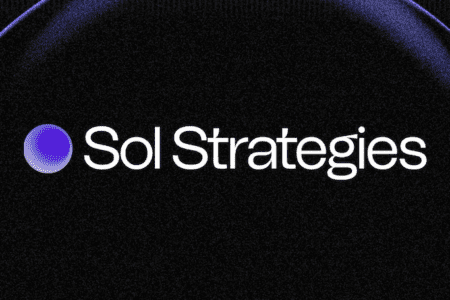 Sol Strategies 提交 10 億美元募資申請，為加碼投資 Solana 生態系做準備